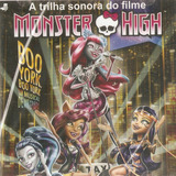 Cd Monster High A Trilha Sonora Do Filme