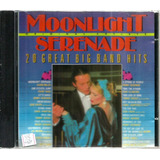 Cd Moonlight Serenade 20 Great Big Band Hits importado 