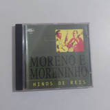 Cd Moreno E Moreninho