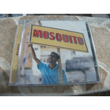 Cd   Mosquito Album De Estreia Partic  Zeca Pagodinho Xande