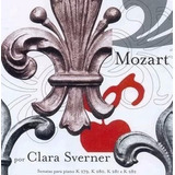 Cd Mozart Clara Sverner Sonatas K 279 Lacrado
