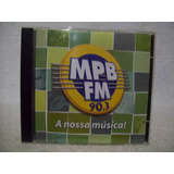 Cd Mpb Fm 90 3 A Nossa Música Zeca Baleiro Fagner