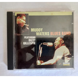 Cd Muddy Waters Feat Dizzy Gillespie
