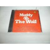 Cd Muddy Waters Howlin Wolf Muddy   The Wolf 1983usa Lacrado