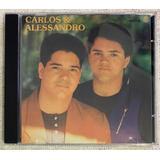 Cd Música Carlos E Alessandro