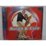 Cd Naldo E Lula Chinelada 2001