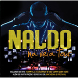 Cd Naldo Na Veia Tour Novo