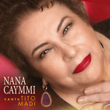 Cd Nana Caymmi 2019 Canta Tito Madi Lançamento