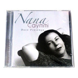 Cd Nana Caymmi Doce Presença Novo Original Lacrado
