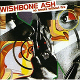 Cd Não Fume Sem Fogo   Wishbone Ash
