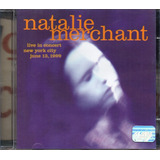 Cd Natalie Merchant Live In Concert