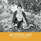 Cd Natalie Merchant Motherland  lacrado