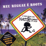 Cd Natiruts   Meu Reggae É Roots