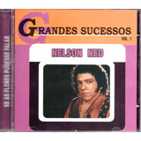 Cd Nelson Ned Grand Sucessos Vol