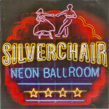 Cd Neon Ballroom Silverchair