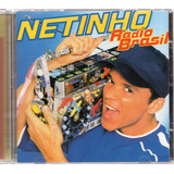 Cd Netinho Rádio Brasil