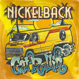 Cd Nickelback Get Rollin