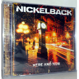 Cd Nickelback Here And Now