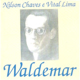 Cd Nilson Chaves E Vital Lima   Waldemar