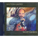 Cd Nilton Gappo   Secret Garden  novo Mas Não Lacrado 