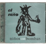 Cd Ninos Con Bombas  El Nino  punk Ska Latino  Daniel Puente