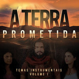 Cd Novela A Terra Prometida Instrumental Volume 1