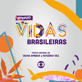 Cd Novela Malhação Vidas Brasileiras Instrumental