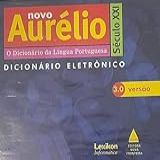 CD Novo Aurélio O Dicionário Da Língua Portuguesa Dicionário Eletrônico Século XXI Versão 3 0 