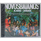 Cd Novos Baianos Acabou Chorare Lacrado