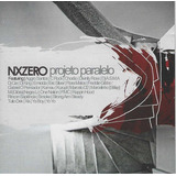 Cd Nx Zero Projeto Paralelo 100 Original Promoção