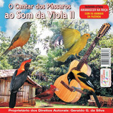 Cd O Cantar Dos Pássaros Ao Som Da Viola Vol Ii