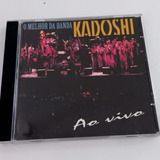 Cd O Melhor Da Banda Kadoshi