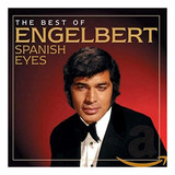 Cd O Melhor De Engelbert Olhos Espanhóis