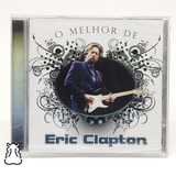 Cd O Melhor De Eric Clapton