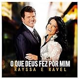 Cd O Que Deus Fez Por Mim Rayssa E Ravel