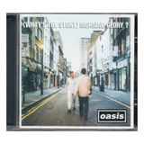 Cd Oasis  what s The