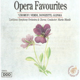 Cd Opera Favourites Chorus Verdi Donizetti Glinka