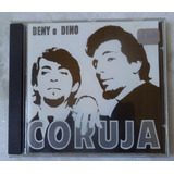 Cd Original Deny E Dino Coruja
