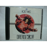 Cd Original Ice Mc Dreadatour