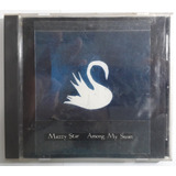 Cd Original Mazzy Star Among My Swan Raidade Importado 1996
