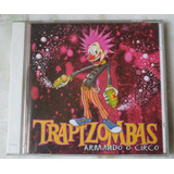 Cd Original Trapizombas Arrando O Circo