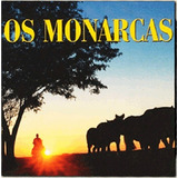 Cd Os Monarcas Alma De Pampa