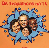 Cd Os Trapalhoes Na Tv 1979