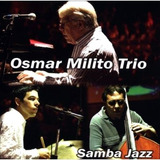 Cd Osmar Milito Trio