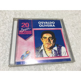 Cd Osvaldo Oliveira   20 Super Sucessos   Frete Grátis  