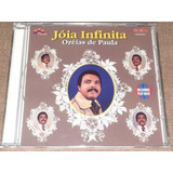 Cd Ozeias De Paula Joia Infinita Original Lacrado 8840