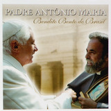 Cd Padre Antonio Maria Bendito Bento Do Brasil
