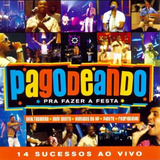 Cd Pagodeando Pra Fazer A Festa