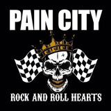 Cd Pain City Rock And Roll Hearts 2020 Importado Massacre