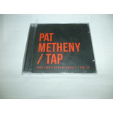 Cd Pat Metheny Tap Book Of